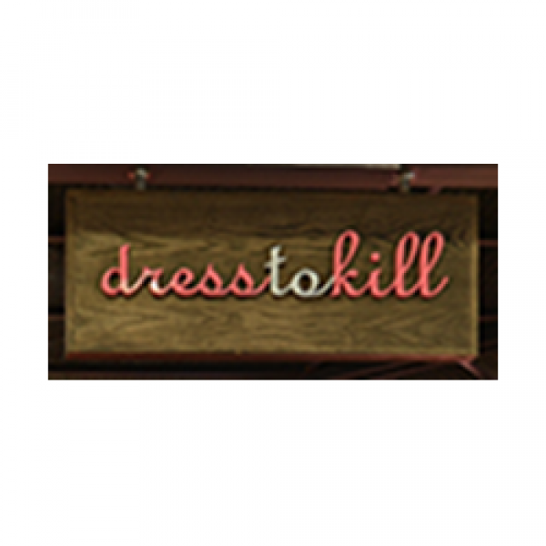 DRESS TO KILL